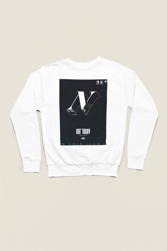 Not Today Logo Sweatshirt